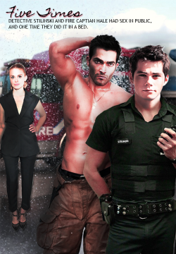 sterekdimples:  Five Times Detective Stilinski and Fire Captain