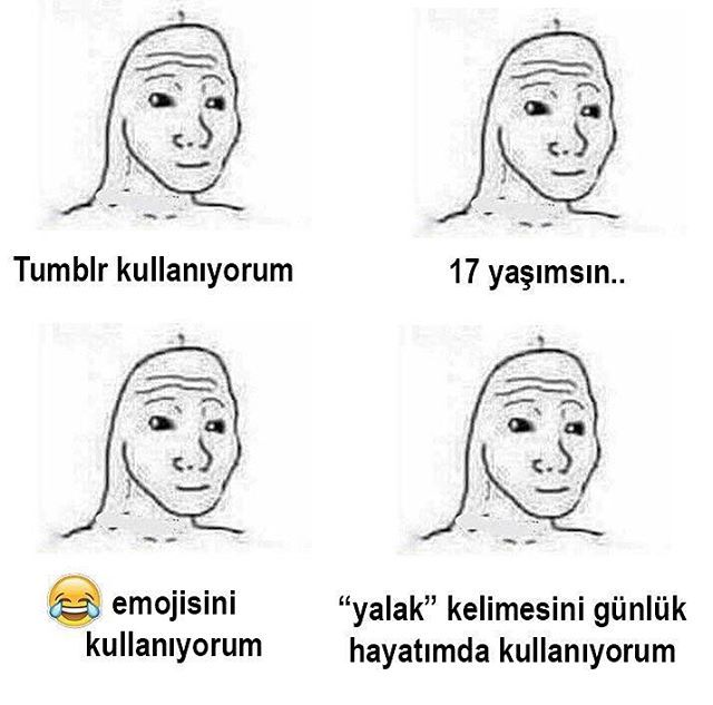 Tumblr kullanıyorum
17...