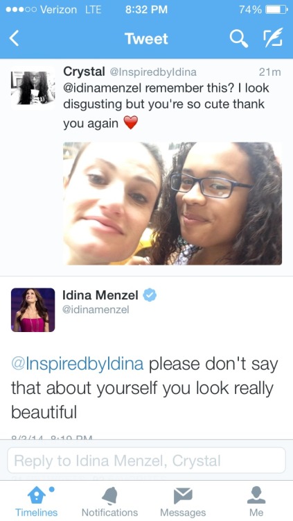 magical-unicorn-idina-menzel:  I love and seriously respect that Idina realizes that she’s tweeting to young, impressionable girls that really will believe her when she tells them they are beautiful! 