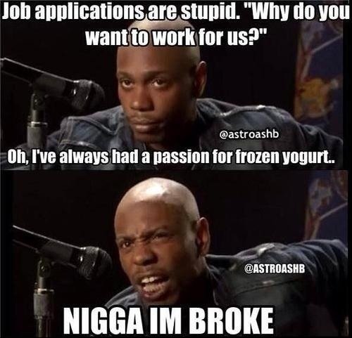 Just recently got a housekeeping job. Right in the feels.