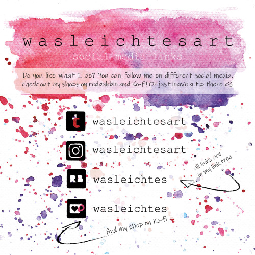 Do you like what I do? You can follow me on different social media, check out my shops on redbubble 