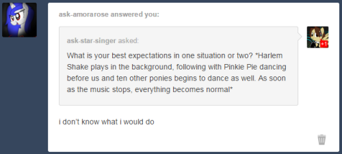 ask-star-singer:An answer by ask-amorarose featuring ask-the-two-musicians, party-horse and askskypethepony as the Harlem Shake dancers.Any situation can happen at some point.//Mod: You may ask yourselves; Did that actually happen?  xD!