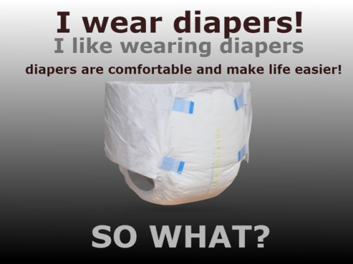 cover-pants-62:toddlerrob: richardabdl2000: Who cares if I like diapers? It harms no one, it’s