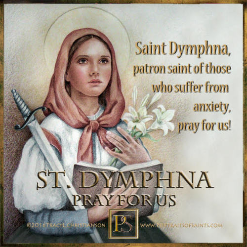 Happy Feast DaySaint DymphnaDied the 7th centuryFeast day: May 15Patronage: mental disorders, neurol