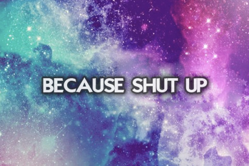 pandasennin:  hanabridge:  HIPSTER CATCHPHRASES.  Because shut up   