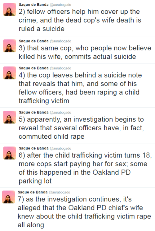 thingstolovefor: Oakland PD under Civilian Control after scandals: Cops accused of raping sex traffi