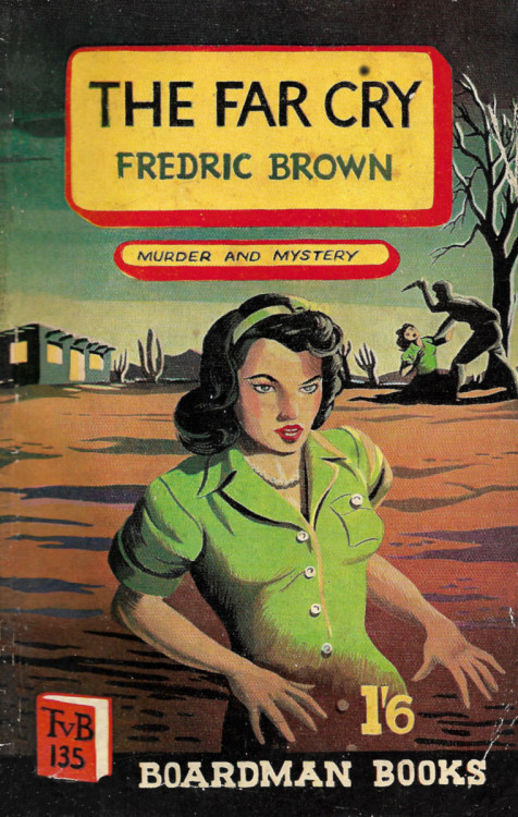 The Far Cry, by Fredric Brown (Boardman,
