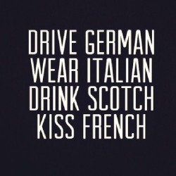captainbelgian:  Rules to live by. 