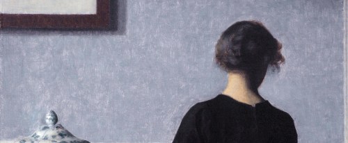efter-repetitionen: Vilhelm Hammershøi — Women and Interiors. details. 1886-1904