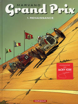 gashetka:  Silver Arrows era in Marvano’s Grand Prix series of graphic novels: Renaissance Rosemeyer! Adieu 