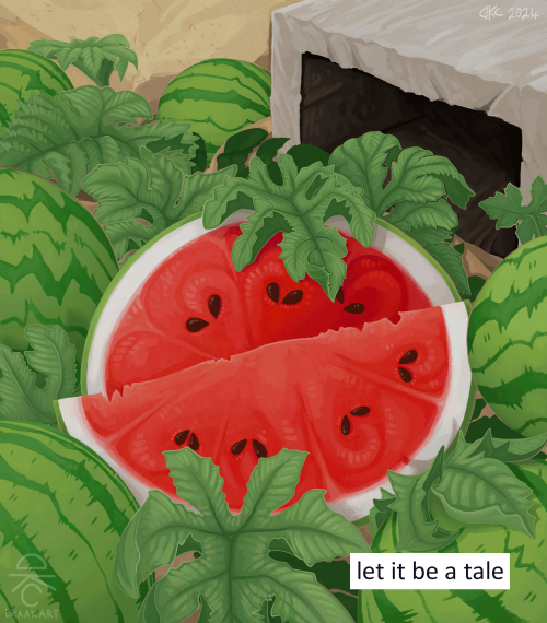 One of the watermelons has split open, showing off the colours of the Palestinian flag. It is surrounded by other watermelons and watermelon leaves. Some text says: "let it be a tale"