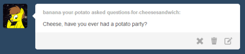 questions-for-cheesesandwich:  Wow, I never thought I’d be mildly popular during any point in histor