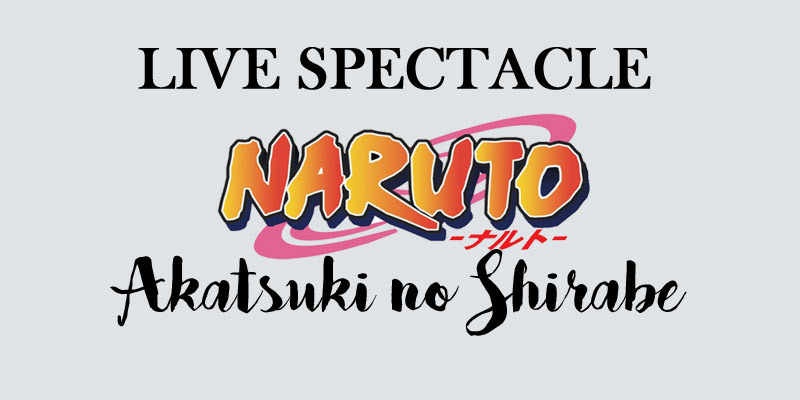 fayeharuno-uchiha:  onemerryjester:  aokinsight:  LIVE SPECTACLE NARUTO ~ AKATSUKI