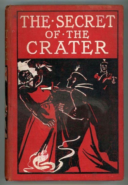 books0977:The Secret of the Crater: A Mountain Moloch. Duffield Osbourne. New York and London: G. P.