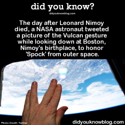 did-you-kno:The day after Leonard Nimoy died,