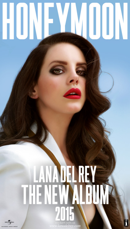 lmdrlb:Lana Del Rey - Honeymoon *The NEW Album* Poster edit featuring an exclusive image by ©Fr