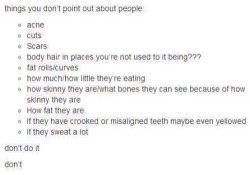 Things you don’t point out about people: