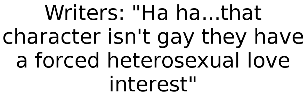 cosima-niehaus:  magikofficial:  countessbatman:  Everytime I see a forced heterosexual