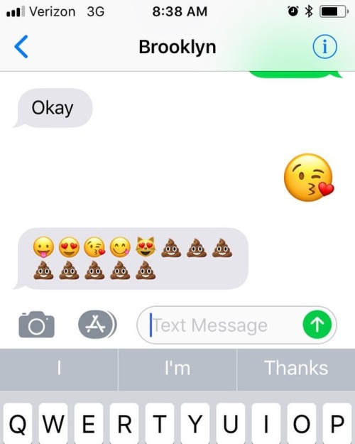 8 poop emojis. That’s how you know the love is real
