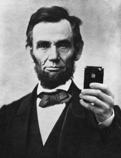 bloglikeaman:  Dammit Abe, what did I tell you about taking selfies? -B