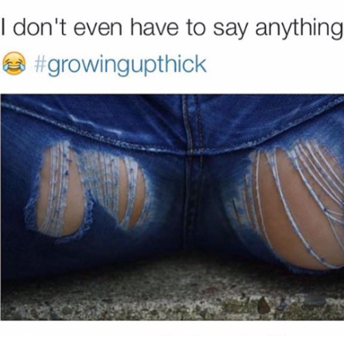 luvyourselfsomeesteem:  grasswheats:  ing00dspirits:  thugahontas:  luvyourselfsomeesteem:  #growingupthick  Too accurate  Too fuckin accurate  :/ most of these are little girls being pushed into ~womanhood~ and learning to normalize predatory behavior