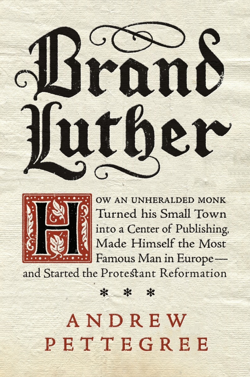 Finished #reading Brand Luther, by Andrew Pettegree.
This is an exceptionally interesting book. Books about Martin Luther are a crowded field, and are only going to get more crowded as we approach the 500th anniversary of the Reformation in October...