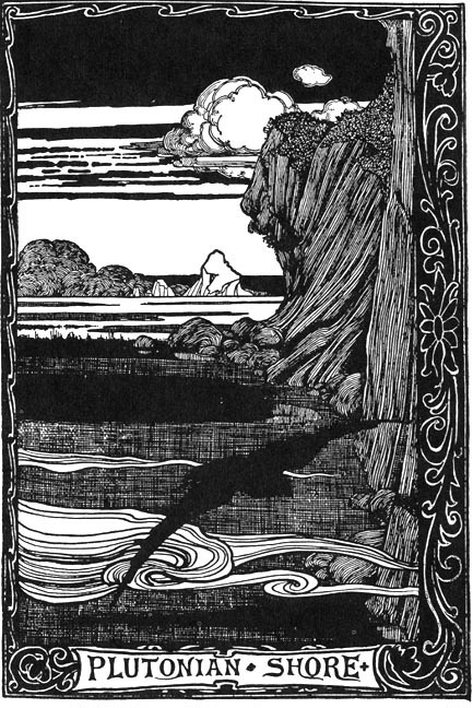 Heath Robinson
Night’s Plutonian Shore