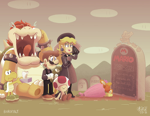 March 31st is behind us, so Mario is officially dead! He had a good life. Too bad he didn&rsquo;t gr