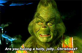 stevensrogers:I am the Grinch that stole Christmas… and I’m sorry. —How the Grinch Stole Christmas (