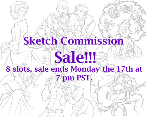  Hey y'all I’m doing a sketch commission sale!!!! Character sketches will be priced at 30$ USD