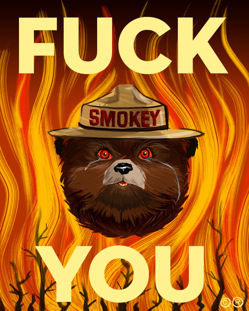 nynaeve-almeara:  xenoplasm:  revretch:  This is partially Smokey’s fault, though. The brushfires wo