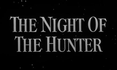 The Night of the Hunter (1955) - Charles Laughton