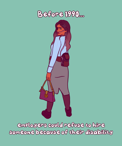 Digital illustration of a disabled fem with an eyepatch and portable oxygen machine. She is wearing business-wear and holding a purse. Text reads, ‘Before 1990, employers could refuse to hire someone because of their disability”