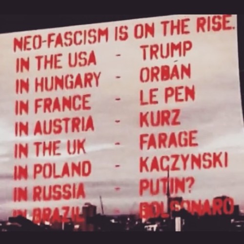soundsanddespair: “Neo-fascism is no the rise!” In the USA - Trump In Hungary - Orban In France - Le