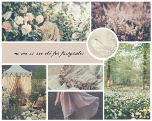 fantasy moodboard 1 ► in the garden of the fairiesrequests are open