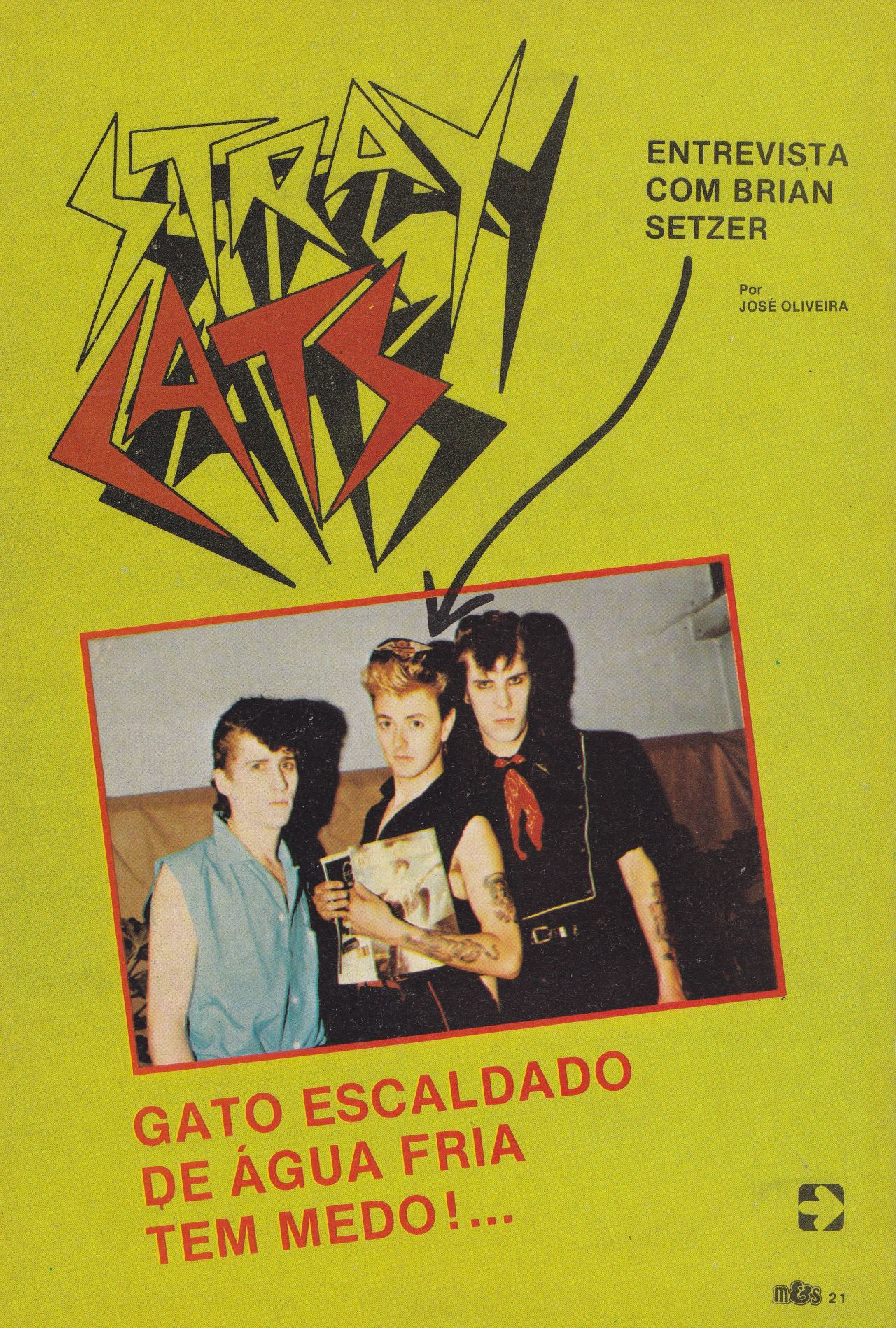 straycatsfangirl:  ♫”’Musica&amp;Som Nº 76 - Entrevista, Stray Cats /