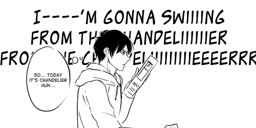 ackergay:  Based on this soulmates AU (getting a song stuck in your head because your soulmate is singing it somewhere) (lol)Eren suffered quite much because Levi only sings Top 40 Pop Song or something, but now that he knows the person who’s singing