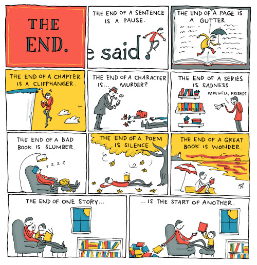 incidentalcomics:The EndNew comic for the NY Times Book Review! This comic will appear in my upcomin