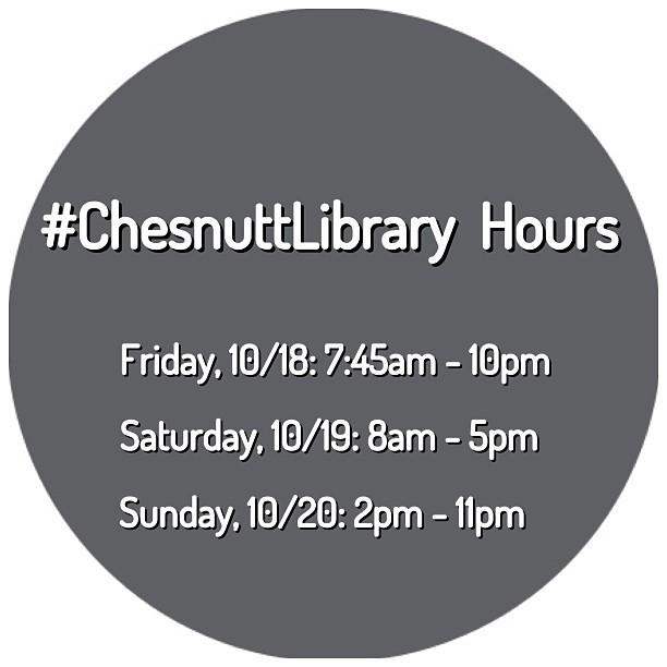#ChesnuttLibrary Hours - #FallBreak #FSUBroncos #broncopride #faystate #academiclibrary #library #libraries (10.19.2013)