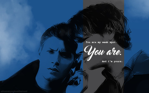 whoeveryoulovethemost:Character: Dean Winchester + quotes