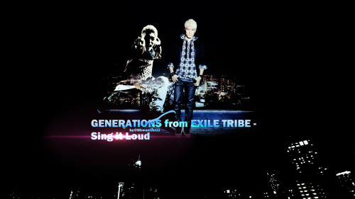 &gt;&gt; GENERATIONS from EXILE TRIBE 1600x900 &lt;&lt;