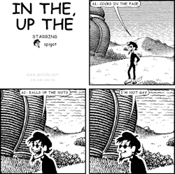 jerkcity:  #5560: in the, up the 