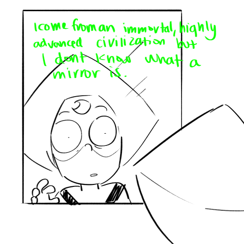 tangite:  peridots never seen her reflection because shes been apart of space tech support for all her life 
