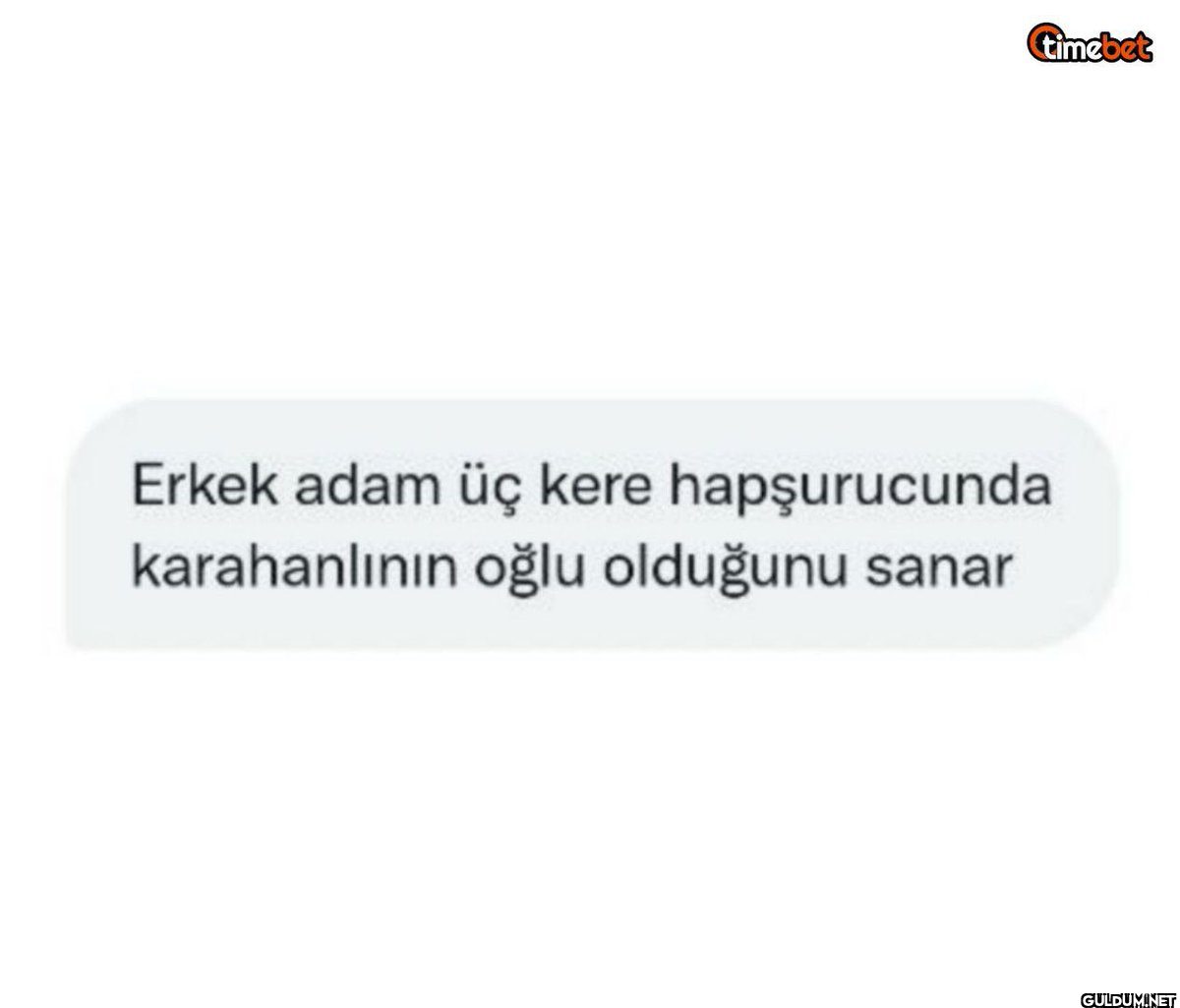 timebet Erkek adam üç kere...