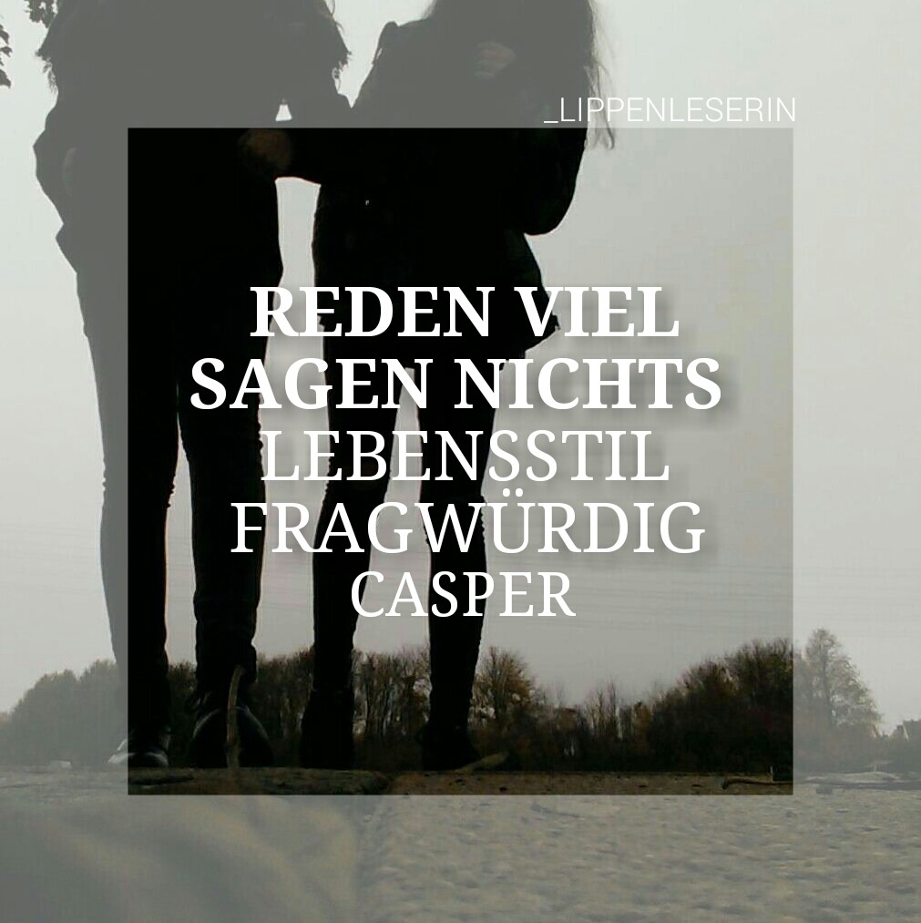 lippenleserin-zitate:  Casper - Der Druck steigt
