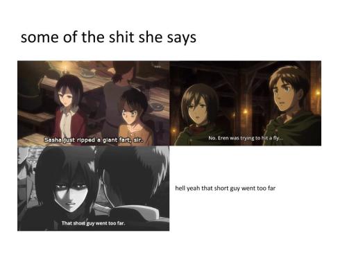 bananataco5ever:  togabooty:  Mikasa is a badass. Stop the hate, and appreciate.  i loVED MIKASA WHEN I FIRST SAW HER OHHH YEAH AND PEOPLE RESPECT THAT BITCH LIKE A REAL ANIME SHOULD 