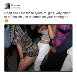 hi-imkingdavid:  Mostly because niggas don’t know how to dance without tryna use they hands to explore every part of the woman’s body. Or the fact that you dance with a nigga and somehow that nigga thinks he possesses her the whole night Or the fact