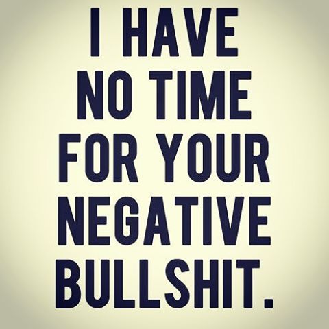 we dont appreciate negative vibes here. move along