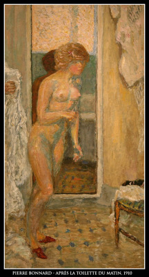 adhemarpo:  Pierre Bonnard - Après la toilette du matin (1910)