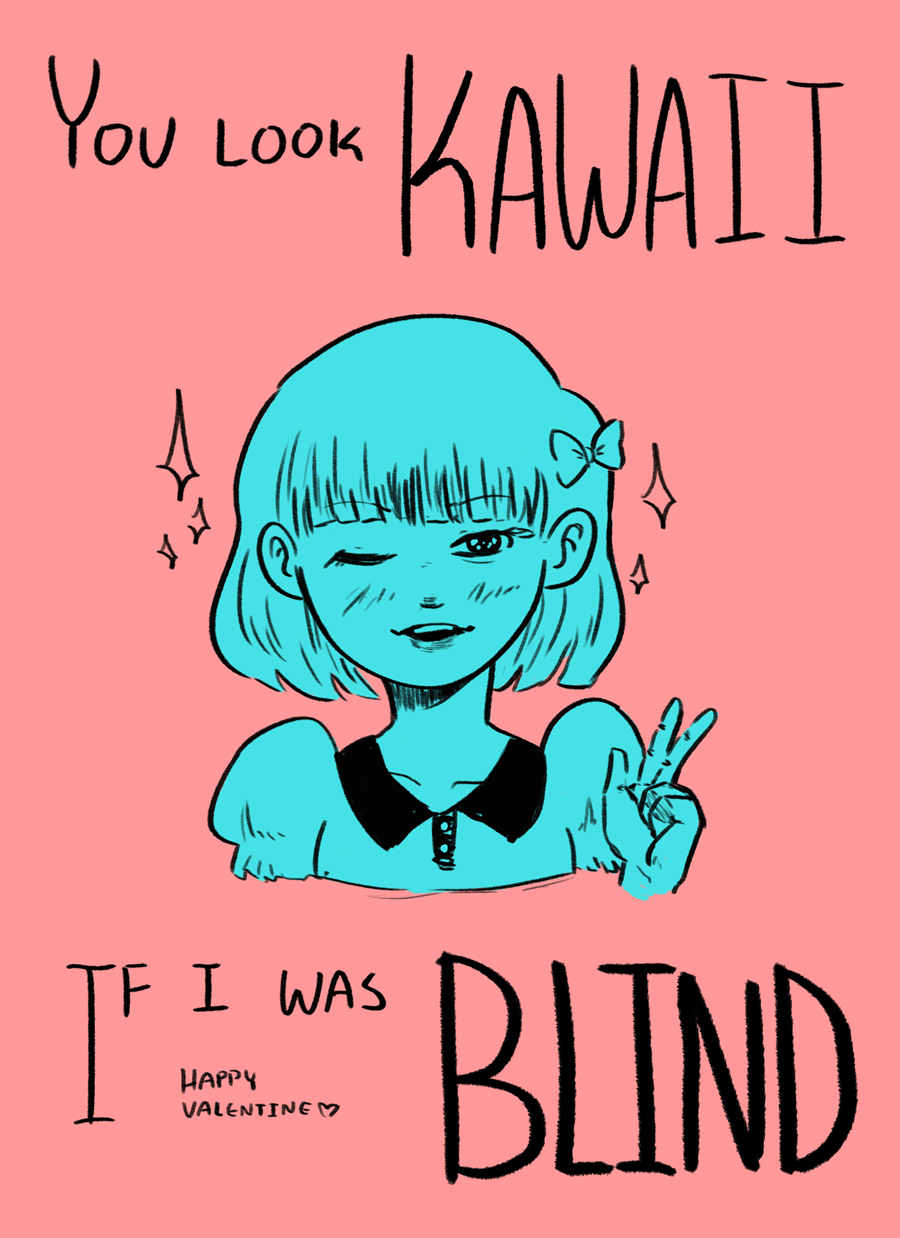 byronb:  I made some more uguu soo-goy Valentine’s Day cards so you can tell the